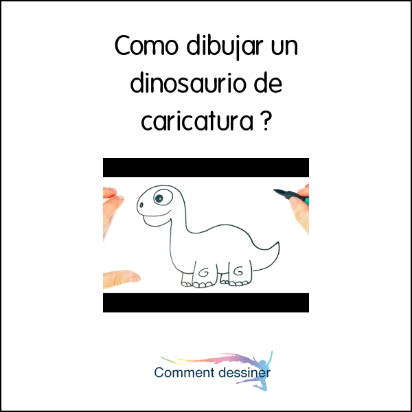 Como dibujar un dinosaurio de caricatura
